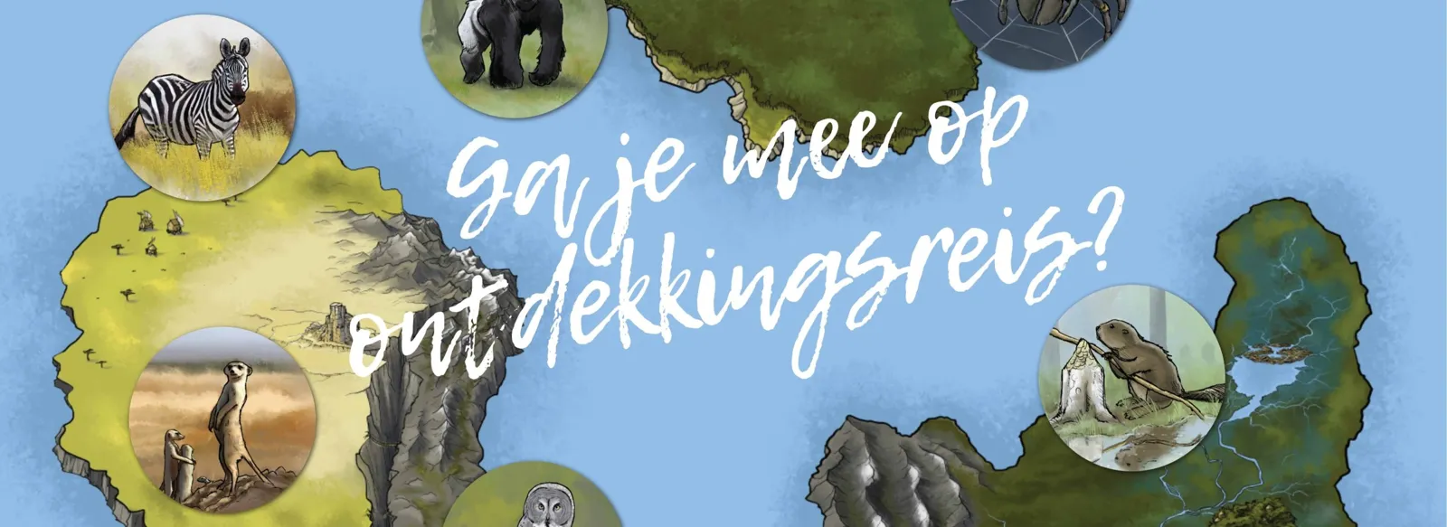Ga je mee op ontdekkingsreis? De kaart van Land van KBEN met de Zebra, het Stokstaartje, de Gorilla, de Uil en de Bever.